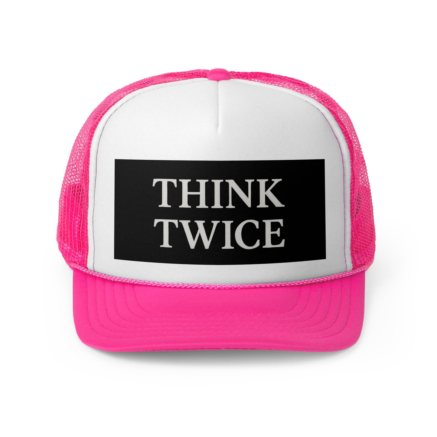 Think Twice Trucker Cap - Motivational Hat for Outdoors