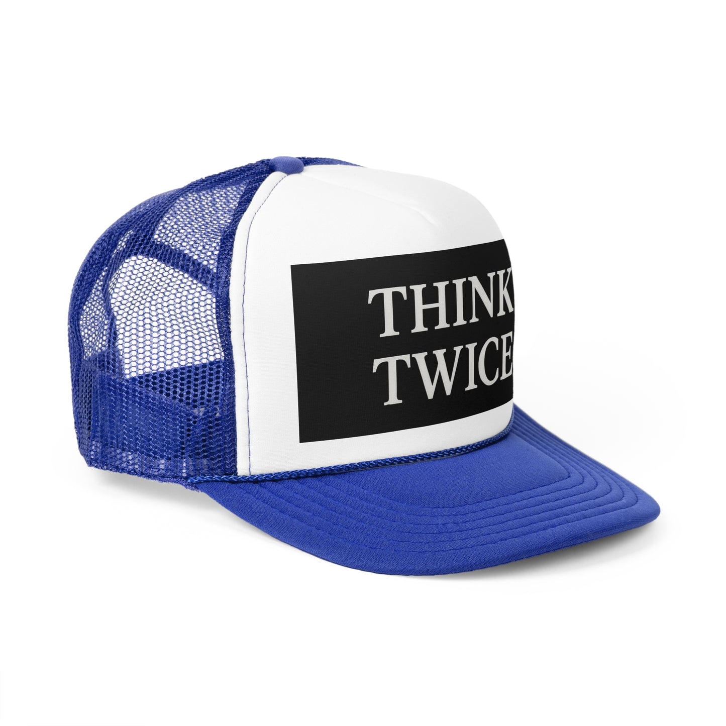 Think Twice Trucker Cap - Motivational Hat for Outdoors
