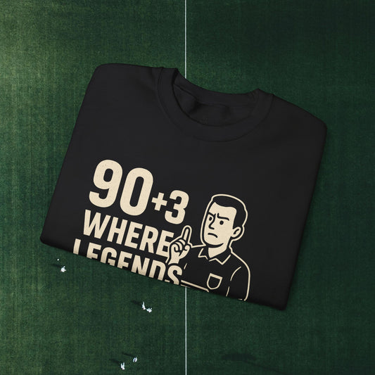 Legendary Moments 90+3 Sweatshirt
