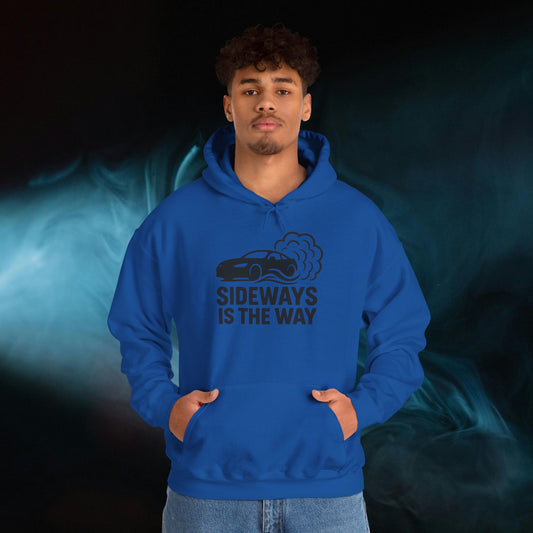Sideways Is The Way - Hoodie